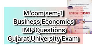 Business Economics IMP  Mcom sem1  IMP Questions  Gujarat University Exam [upl. by Kriss]