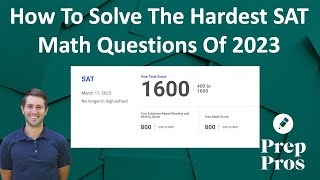 August 2024 SAT Prep The 10 Hardest SAT Math Questions of 2023 [upl. by Andie262]