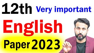 2nd Year English Guess Paper 2023  12th Class English Guess Paper 2023  English Guess 12th 2023 [upl. by Karyn]