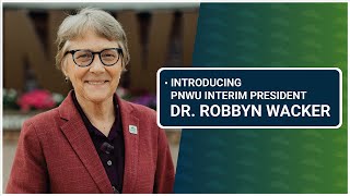 PNWU Interim President Dr Robbyn Wacker [upl. by Mandi]