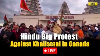 Canada Hindu Temple Attack LIVE Hindu Big Protest Against Khalistani In Canada  Justin Trudeau [upl. by Neersin]