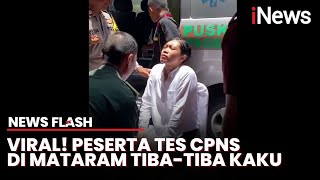 Nirwana Farhiati Peserta Tes CPNS dari Lombok Tengah Alami Kaku Badan di BKN Mataram [upl. by Ressay456]