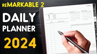 Remarkable 2 Daily Planner 2024  Best Digital Planner [upl. by Ydarg]