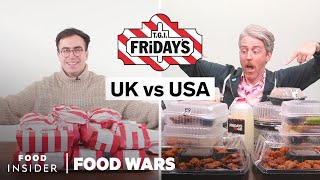 US vs UK TGI Fridays  Food Wars [upl. by Lavinie]