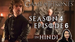 Game of Thrones Season 4 Episode 6 Explained in Hindi [upl. by Ahscrop]