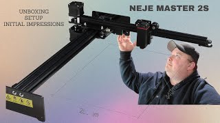 Neje Master 2S Laser Engraver Setup howto and Initial Review 40W laser module A40640 [upl. by Jeanie966]