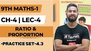 9th Maths 1  Chapter 4  Ratio amp Proportion  Practice Set 43  Lecture 4  Maharashtra Board [upl. by Teena712]