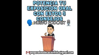 27 CINCO CONSEJOS PARA MEJORAR TU EXPOSICIÓN ORAL [upl. by Latimore]