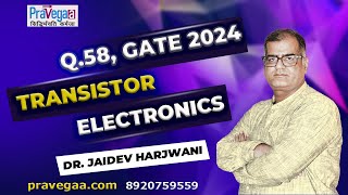 Gate Physics Solution 2024 Mastering Transistors In Electronics Q58 [upl. by Langan]