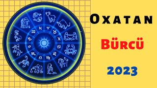 Oxatan bürcü 2023cü ildə nələr gözləyir maraqlı məlumatlar oxatan burcu 2023 [upl. by Jaimie]