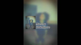 Momma  HLK Montre Official Audio [upl. by Lowson]