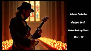 Canon Rock  Guitar Backing Track  Slow [upl. by Eciral324]