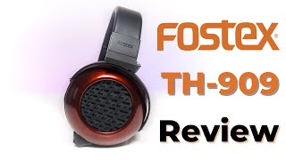 Fostex TH909 Review  Fun in its Purest Form [upl. by Manny]