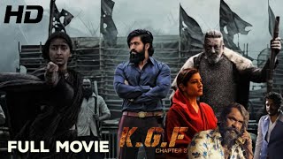 KGF CHAPTER 2 FULL MOVIE  YASH  SRINIDHI  SANJAY DUTT  RAVEENA  PRASHANT NEEL REVIEW AND FACTS [upl. by Anirrak]