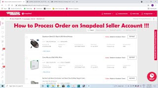 How to Process Order on Snapdeal Seller Account [upl. by Natalie]