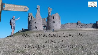 Craster to Seahouses Northumberland Coast Path – Stage 3 [upl. by Smallman]