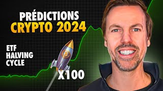 Mes prévisions Cryptos pour 2024 [upl. by Willett]