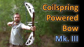 Coilspring powered Bow  Mk III [upl. by Anawak214]