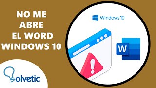 NO ME ABRE el WORD en Windows 10 ✅✅ [upl. by Danuloff]