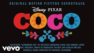 Michael Giacchino  Adiós Chicharrón From quotCocoquotAudio Only [upl. by Carmela]