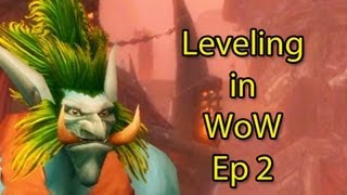 Leveling in WoW Ep 2 with Wowcrendor  WoWcrendor [upl. by Averill]