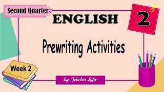 Grade 2 I Prewriting Activities [upl. by Yajnas]