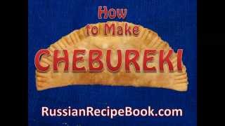 How to Make Chebureki Чебуреки [upl. by Lau]