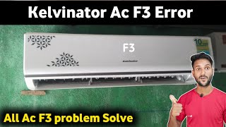 Kelvinator inverter ac f3 error code  kelvinator split ac f3 error [upl. by Roseanne]