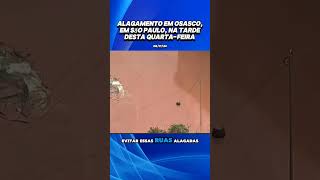 Alagamento em Osasco em São Paulo na tarde desta quartafeira [upl. by Hsirap]