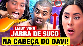 BBB 24 LEIDY VIRA JARRA DE SUCO NA CABEÇA DO DAVI [upl. by Enyak207]