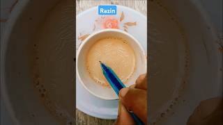 Razin 🪄💫💘 Tea ☕ Art 🎨   shorts trending ytshorts youtubeshorts [upl. by Etnahc]