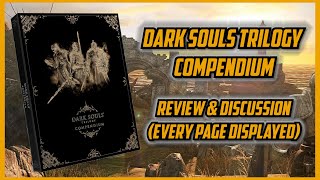 Dark Souls Trilogy Compendium Book Review Every Page Displayed 4K  25th Anniversary Edition [upl. by Arras495]