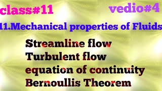 class11Bernoullis Theroremstreamline flowTurbulent flow [upl. by Rue]