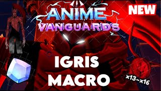 How To Macro Igris Boss Event EASILY  Anime Vanguards [upl. by Brader]