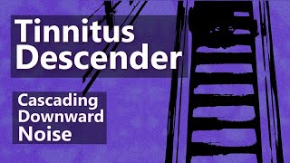 Tinnitus Descender Cascading Sweeping Noise  13 kHz to 5 kHz [upl. by Symon]