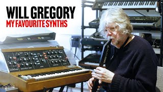 Will Gregory My Favourite Synthesizers [upl. by Ramsdell754]