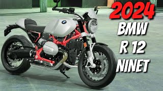 New 2024 BMW R 12 NineT [upl. by Isbella]