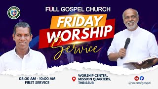 11102024  830 AM  Friday Live  Full Gospel Church  Worship Center Thrissur [upl. by Kohl]