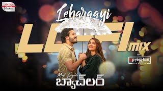 Leharaayi LoFi Mix  Most Eligible Bachelor  DJ Abhishek Martyn  Akhil Pooja Hegde  Gopi Sundar [upl. by Maurizia]