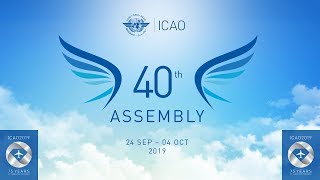 ICAO A40 Day 4  Technical Commission [upl. by Ahsirt973]