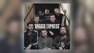 The Haggis Horns  Haggis Express Audio [upl. by Domonic]