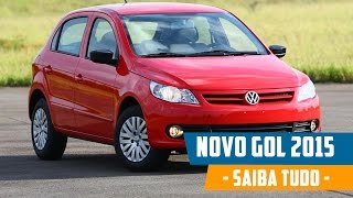 Novo Gol 2015  Preço Consumo Ficha Técnica Avaliação e Interior [upl. by Zahavi758]