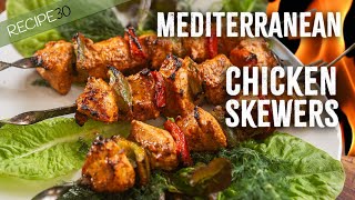 Mediterranean Chicken Skewers  Amazing Flavours [upl. by Etteniuq683]