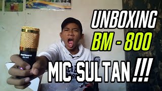 BM800 CONDENSER MIC  UNBOXING MIC SULTAN [upl. by Anawal]