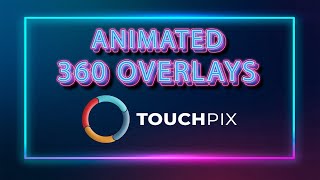 How To Add An Animated Overlay In Touchpix Using Canva [upl. by Ynnos784]