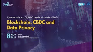 Blockchain CBDC and Data Privacy [upl. by Ishmul]