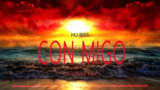 HU BISS  CON MIGO Original Mix  FREE DOWNLOAD [upl. by Mchenry]