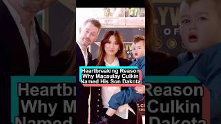 Why did Macaulay Culkin name his son Dakota The reason behind this is deeply heartbreakingforyou [upl. by Selokcin]