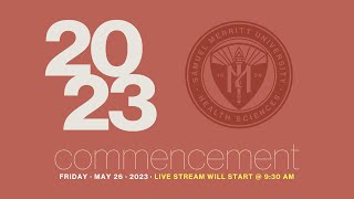 Samuel Merritt University Spring 2023 Commencement Ceremony  Morning Ceremony  930 am [upl. by Nanda]