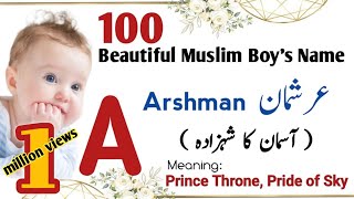 Top 100 Unique amp Modern Muslim Names for Boys With letter A  Boy Names with Meaning in UrduHind [upl. by Lasky]